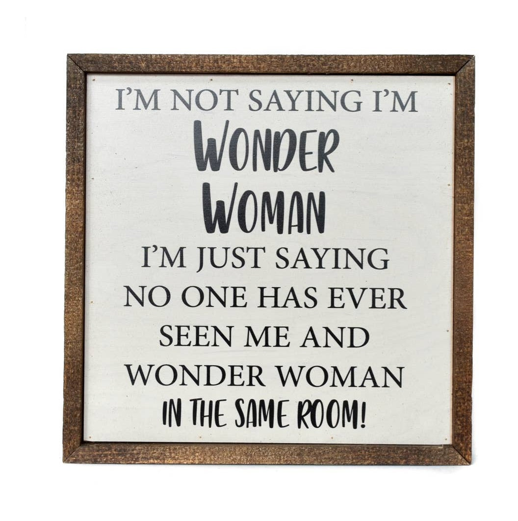 10X10 Wonder Woman Rustic Wooden Sign