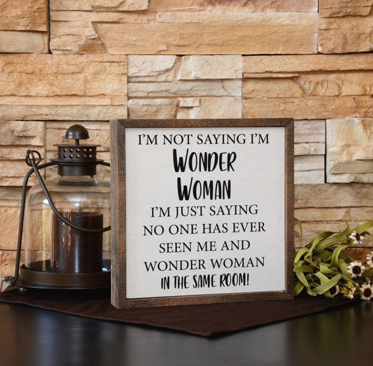 10X10 Wonder Woman Rustic Wooden Sign