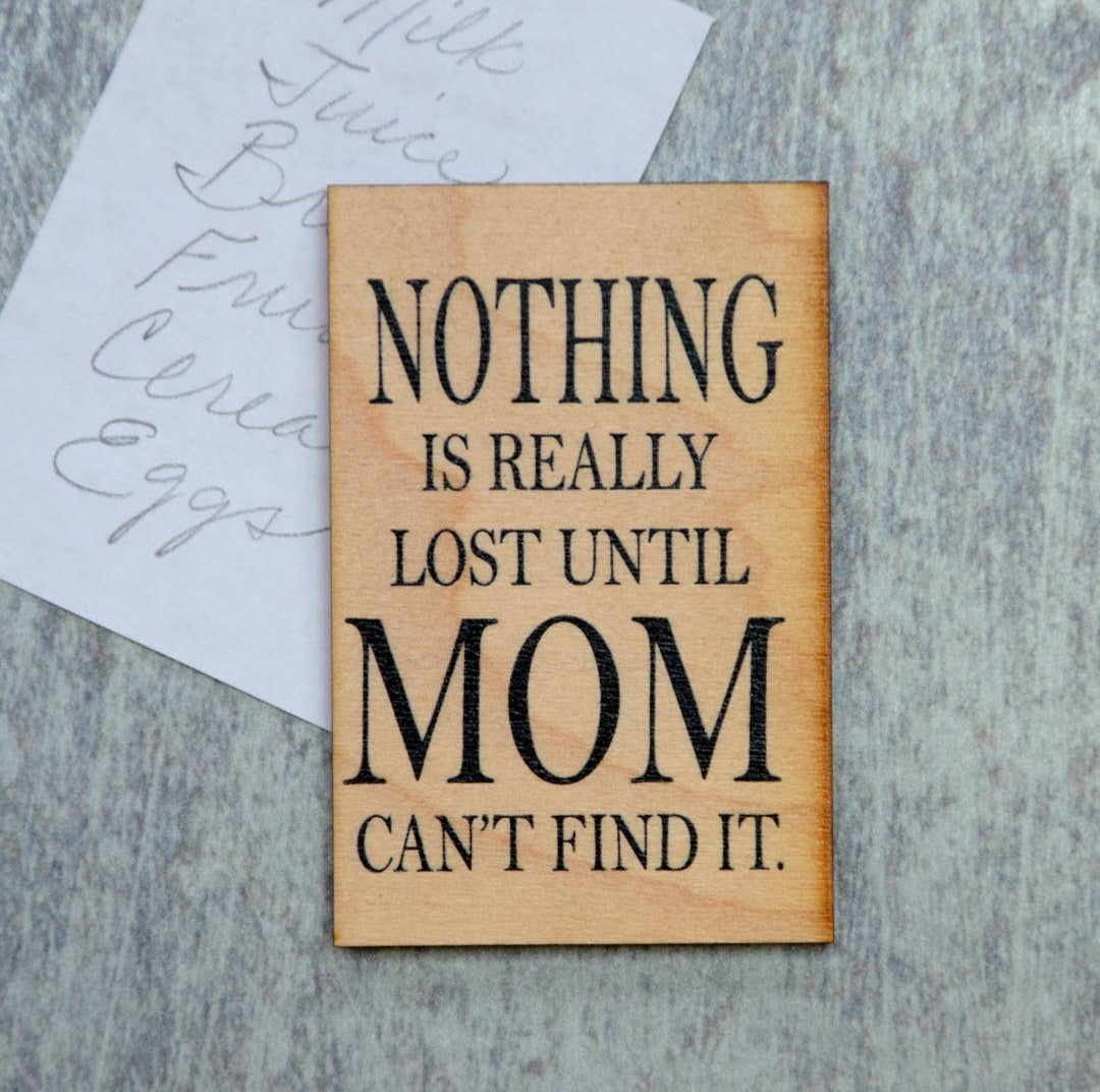 Nothing Is Lost... Adult Wooden Magnet